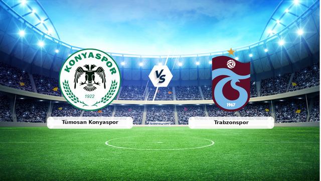 CANLI | Tümosan Konyaspor - Trabzonspor Maçının Detayları Listeleniyor