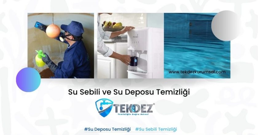 Su Deposu ve Su Sebili Temizliğinde Yeni Teknolojiler ve Yöntemler