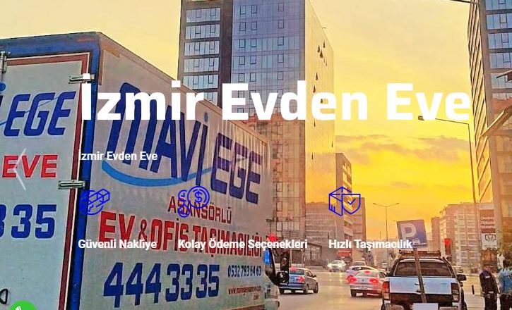 İzmir’de Evden Eve Nakliyat İçin En İyi Zamanlama Nasıl Yapılır?