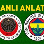 Gençlerbirliği – Fenerbahçe Maçı Bein Sports 1 Canlı İzle TOD İzle | Kanarya, başkent deplasmanında