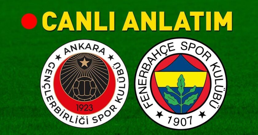 Gençlerbirliği – Fenerbahçe Maçı Bein Sports 1 Canlı İzle TOD İzle | Kanarya, başkent deplasmanında